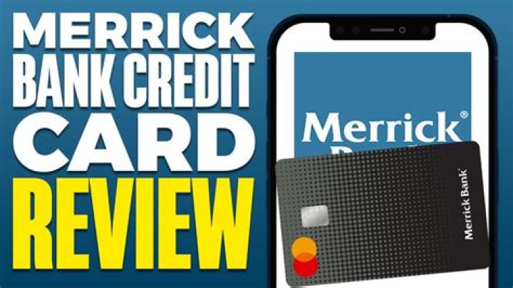 Merrick Bank Credit Score